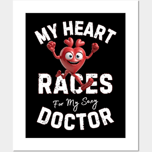 My Heart Races - Doctor Posters and Art